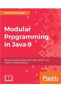 Modular Programming in Java 9