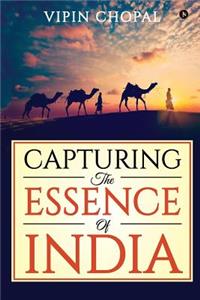 Capturing the Essence of India