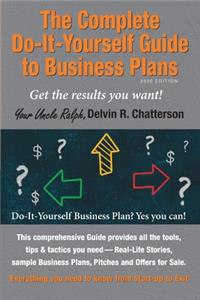 The Complete Do-It-Yourself Guide to Business Plans - 2020 Edition