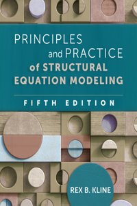 Principles and Practice of Structural Equation Modeling