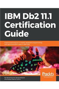 IBM Db2 11.1 Certification Guide