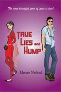 True Lies & Hump