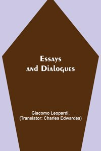 Essays and Dialogues