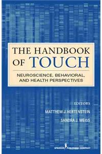 The Handbook of Touch