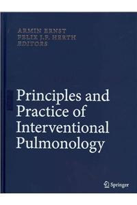 Principles and Practice of Interventional Pulmonology