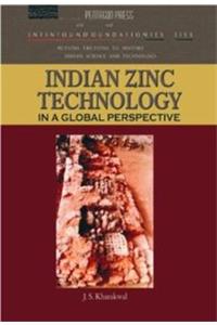 Indian Zinc Technology in a Global Perspective