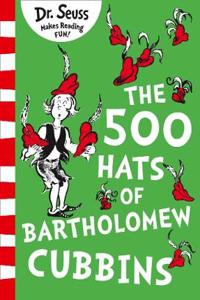 The 500 Hats of Bartholomew Cubbins