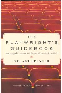 The Playwright's Guidebook