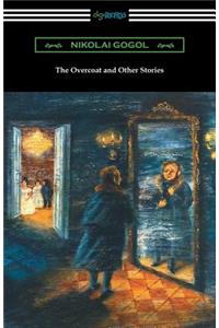 The Overcoat and Other Stories