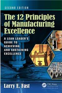 The 12 Principles of Manufacturing Excellence