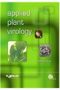 Applied Plant Virology. Calum R. Wilson