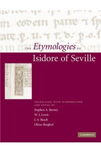 The Etymologies of Isidore of Seville