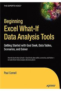 Beginning Excel What-If Data Analysis Tools