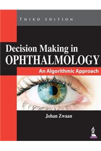 Decision Making in Ophthalmology