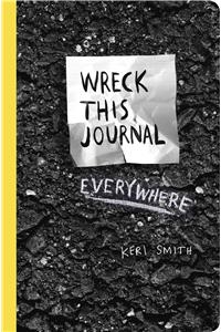 Wreck This Journal Everywhere