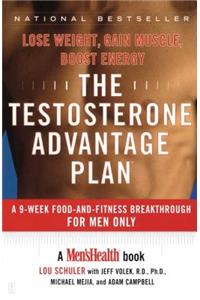 The Testosterone Advantage Plan