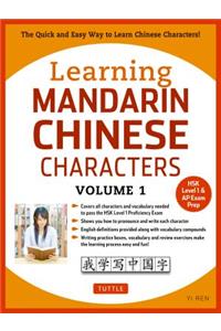 Learning Mandarin Chinese Characters, Volume 1