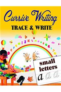 Cursive Writing Trace & Write Small Letters