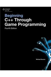 Beginning C++ Through Game Programming