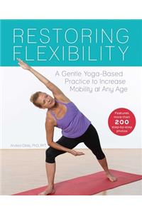 Restoring Flexibility