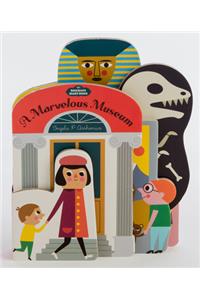 Bookscape Board Books: A Marvelous Museum