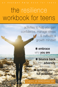 The Resilience Workbook for Teens