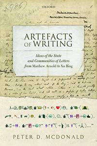 Artefacts of Writing: Ideas of the State and Communities of Letters from Matthew Arnold to Xu Bing Pap