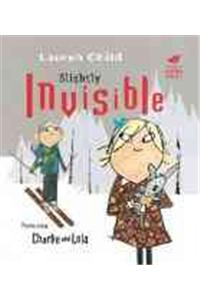 Charlie and Lola: Slightly Invisible