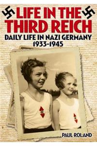 Life in the Third Reich