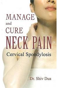 Manage & Cure Neck Pain