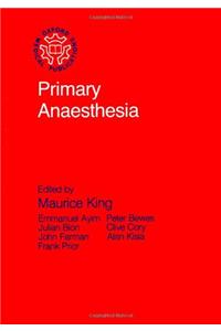 Primary Anaesthesia