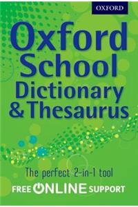 Oxford School Dictionary & Thesaurus