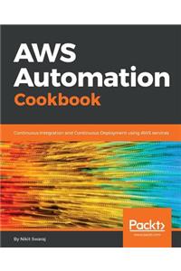 AWS Automation Cookbook