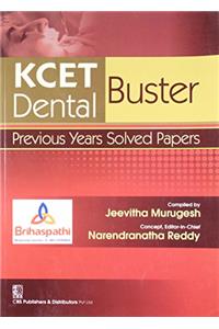 KCET Buster Dental: Previous Years Solved Papers