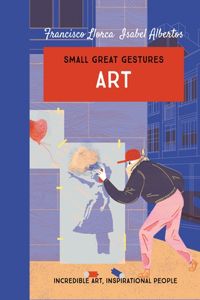 Art (Small Great Gestures)