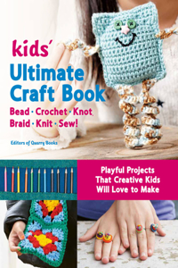 Kids' Ultimate Craft Book