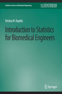 Introduction to Statistics for Biomedical Engineers