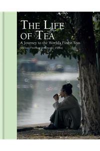 The Life of Tea