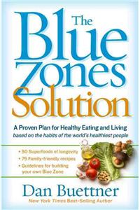 The Blue Zones Solution