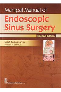 Manipal Manual of Endoscopic Sinus Surgery