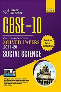 CBSE Class X 2021 - Chapter and Topic-wise Solved Papers 2011-2020