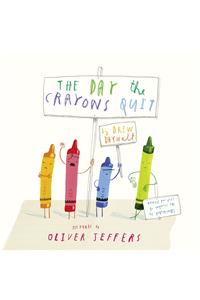 The Day the Crayons Quit