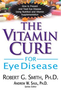 The Vitamin Cure for Eye Disease