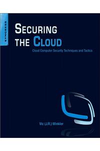 Securing the Cloud