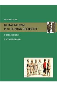 History of the 1st Battalion 14th Punjab Regiment Sherdil-KI-Paltanlate XIX Punjabis