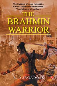 The Brahmin Warrior