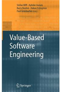 Value-Based Software Engineering