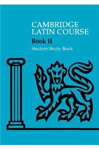 Cambridge Latin Course 2 Student Study Book