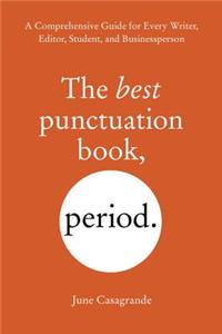 The Best Punctuation Book, Period