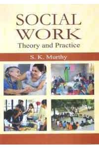 Social Work Theory and Practice